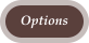 Options